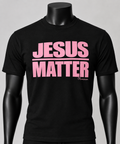 Jesus Matter tee - black t-shirt with pink JESUS MATTER print